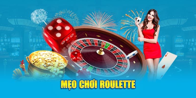 Chia sẻ kinh nghiệm cược vòng quay Roulette dễ trúng